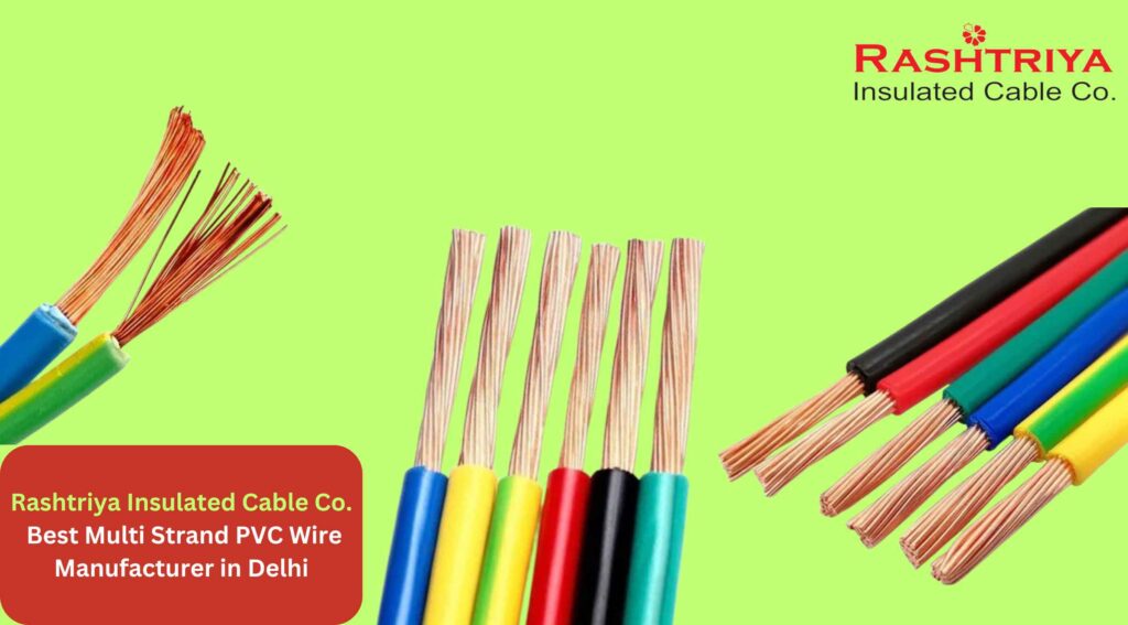 Best Multi Strand PVC Wire Manufacturer in Delhi